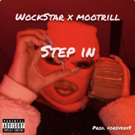 Step In ft. Mootrill