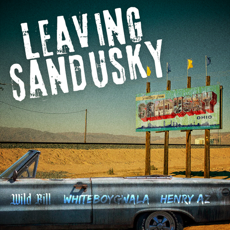 Leaving Sandusky ft. WhiteBoyGwala & Henry AZ | Boomplay Music