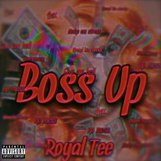 Boss Up lyrics | Boomplay Music