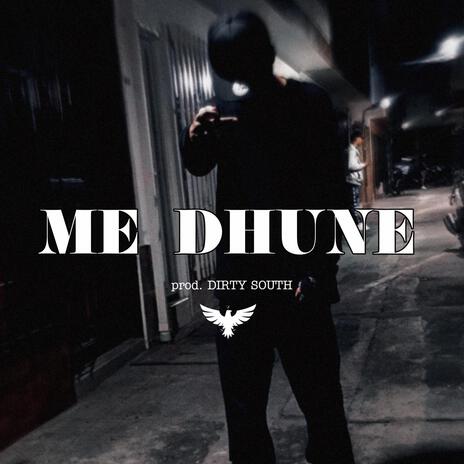 Me Dhune ft. ENO | Boomplay Music