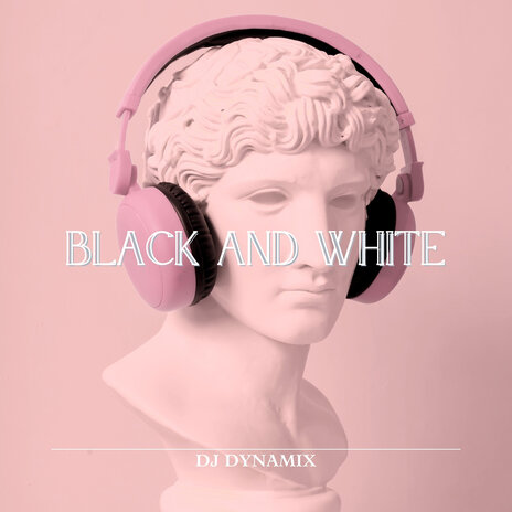 Black and White | Boomplay Music