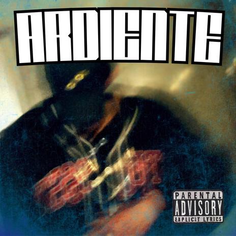 ARDIENTE | Boomplay Music