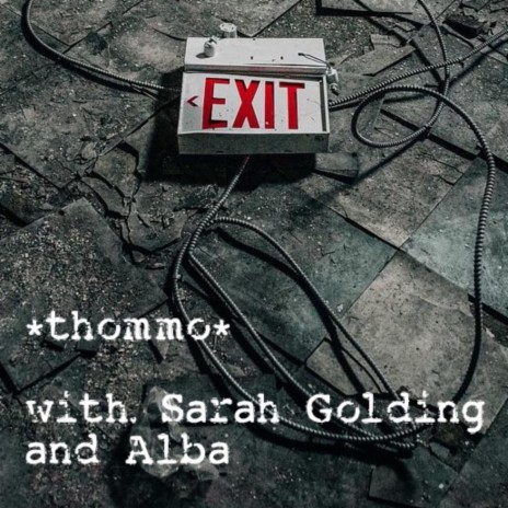 Exit ft. Sarah Golding & Alba | Boomplay Music