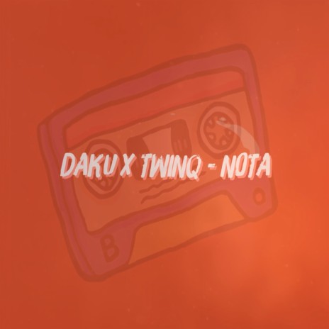 Nota ft. Twinq | Boomplay Music