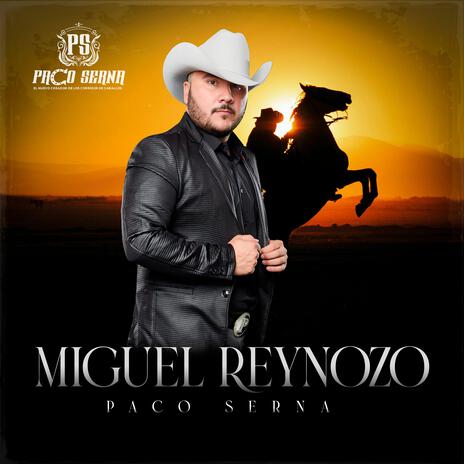 MIGUEL REYNOZO | Boomplay Music