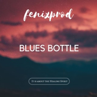 Blues Bottle