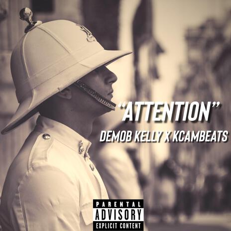 Attention ft. KCamBeats | Boomplay Music