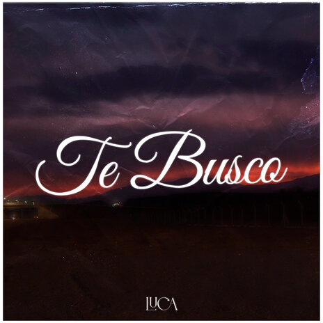 Te busco | Boomplay Music