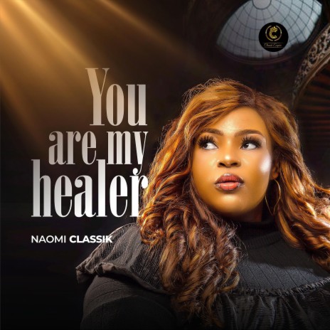 You Are My Healer | Boomplay Music
