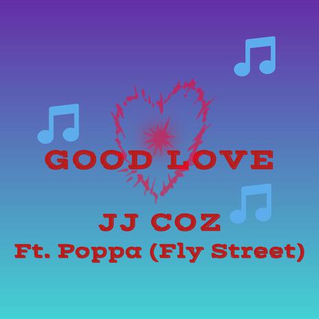 Good Love | Boomplay Music