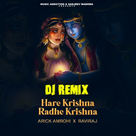 Hare Krishna Radhe Krishna (DJ Remix) ft. Raviraj | Boomplay Music