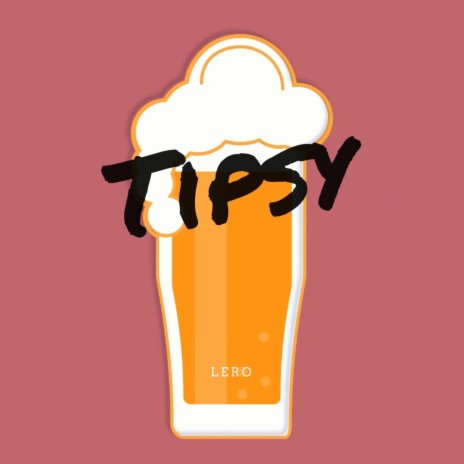 Tipsy | Boomplay Music