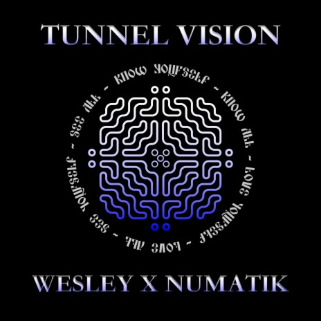 TUNNEL VISION ft. WESLEY | Boomplay Music