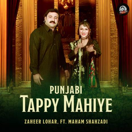 Punjabi Tappy Mahiye ft. Maham Shahzadi | Boomplay Music