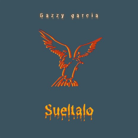 Suéltalo | Boomplay Music