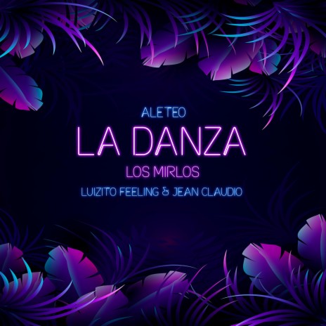 La Danza | Boomplay Music