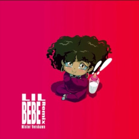 Lil Bebe (Remix) | Boomplay Music