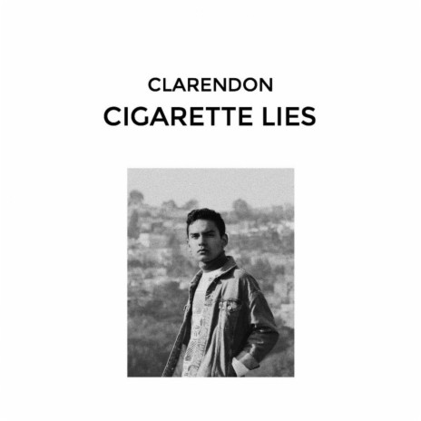 Cigarette Lies | Boomplay Music