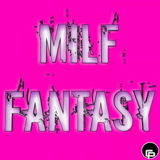 Milf Fantasy