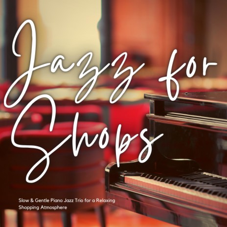 Piano BGM Jazz | Boomplay Music