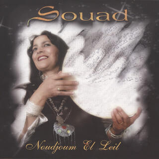 Souad, Noudjoum El Leil