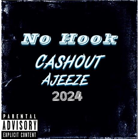 No Hook ft. Ajeeze | Boomplay Music