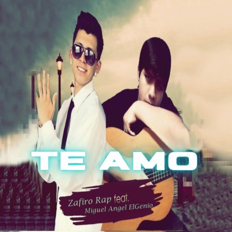 Te Amo ft. Miguel Angel ElGenio | Boomplay Music