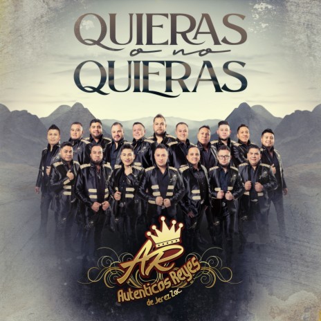 Quieras o No quieras | Boomplay Music