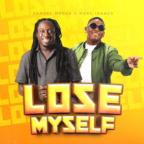 Lose Myself ft. Marc Isaacs | Boomplay Music