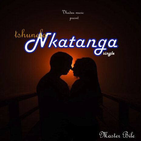 Tshunela Nkatanga | Boomplay Music