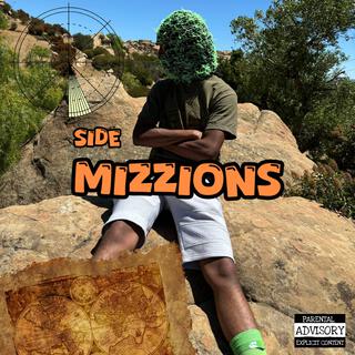 Side Mizzions