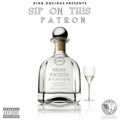 Sip on This Patron | Boomplay Music