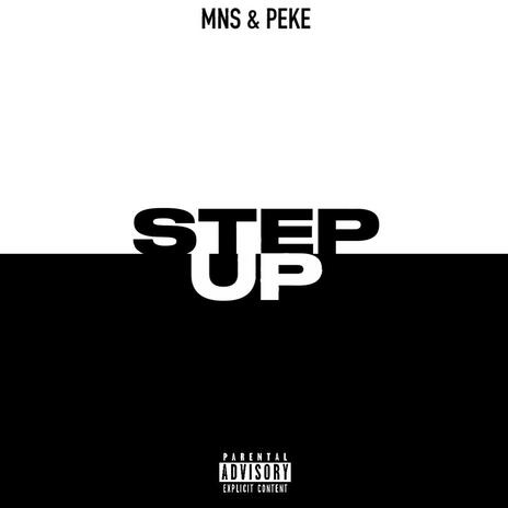 StepUp ft. PEKE | Boomplay Music