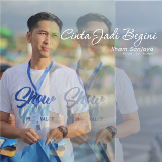 Cinta Jadi Begini