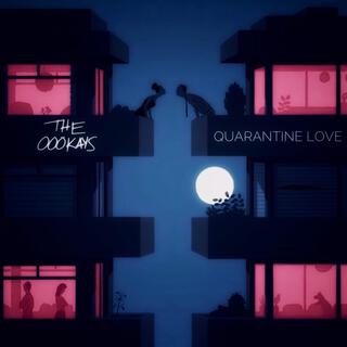 Quarantine Love