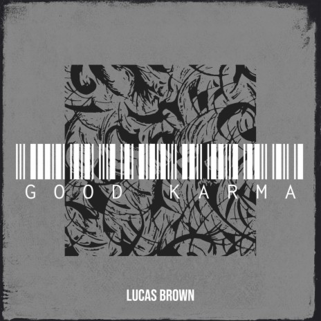 Good Karma | Boomplay Music