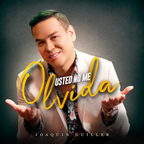 Usted No Me Olvida | Boomplay Music