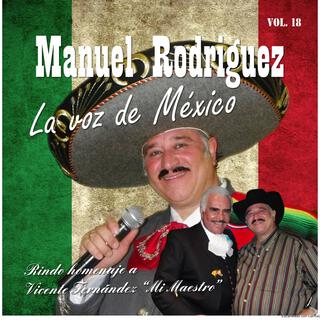 Manuel Rodríguez - La voz de México