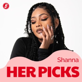 HER picks: Shanna