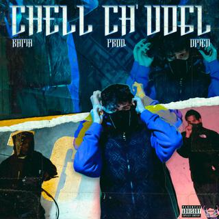 CHELL CH' VOGL lyrics | Boomplay Music