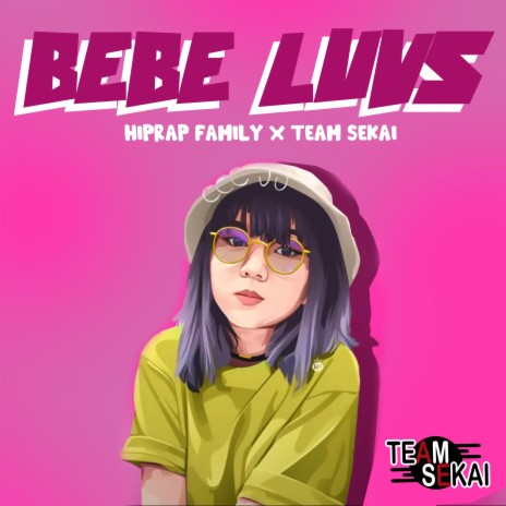 Bebe Luvs | Boomplay Music