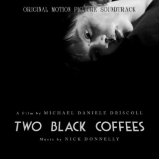 Two Black Coffees (Original Soundtrack)