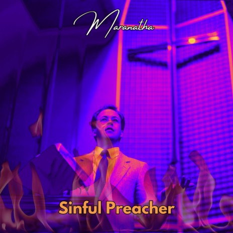 Sinful Preacher | Boomplay Music