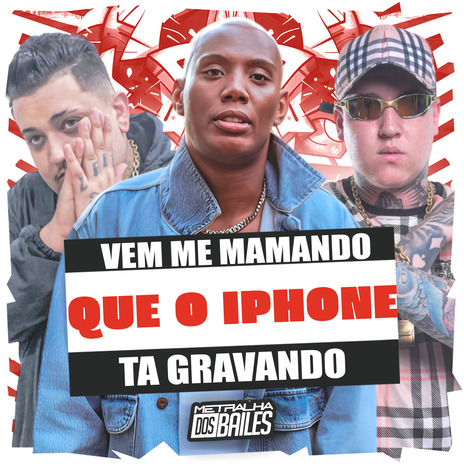 Vem Me Mamando Que o Iphone Ta Gravando ft. MC DIGU & DJ Miller Oficial | Boomplay Music