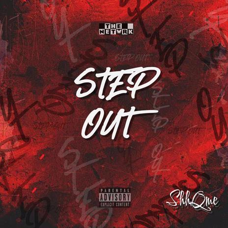 Step Out | Boomplay Music