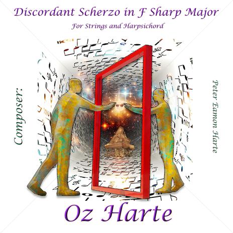 Discordant Scherzo in F Sharp Major. For Strings and Harpsichord | Boomplay Music