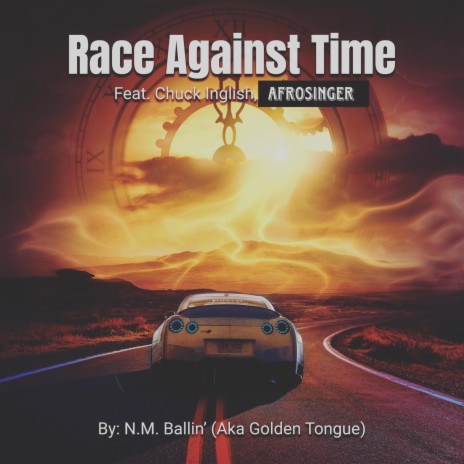 Race Against Time ft. Chuck Inglish & AfroSinger | Boomplay Music