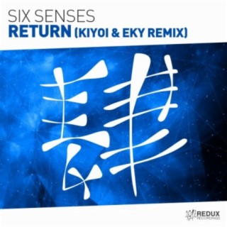Return (Kiyoi & Eky Remix)