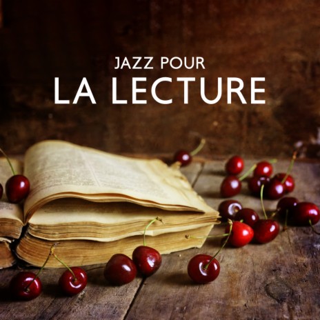 Jazz pour la lecture | Boomplay Music