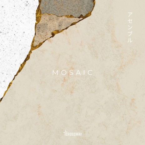 ASSEMBLE: Mosaic | Boomplay Music